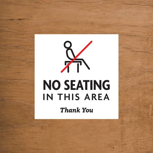 No Seating In This Area Table Signs